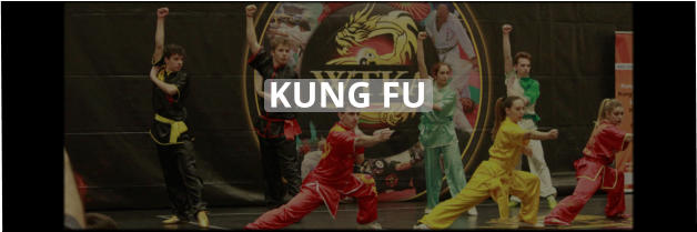 KUNG FU